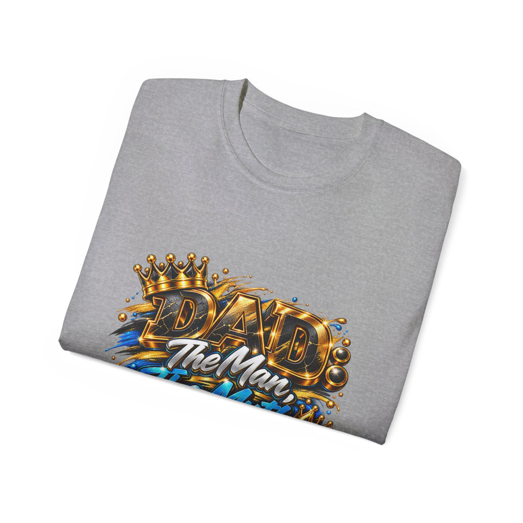 Dad T-Shirt "The Man, The Myth, The Legend" — Father's Day Graphic Tee