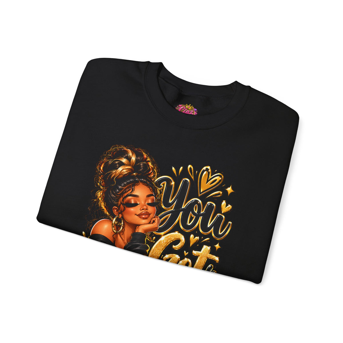 Crewneck Sweatshirt — “You Got This” Inspirational Afro Woman Graphic