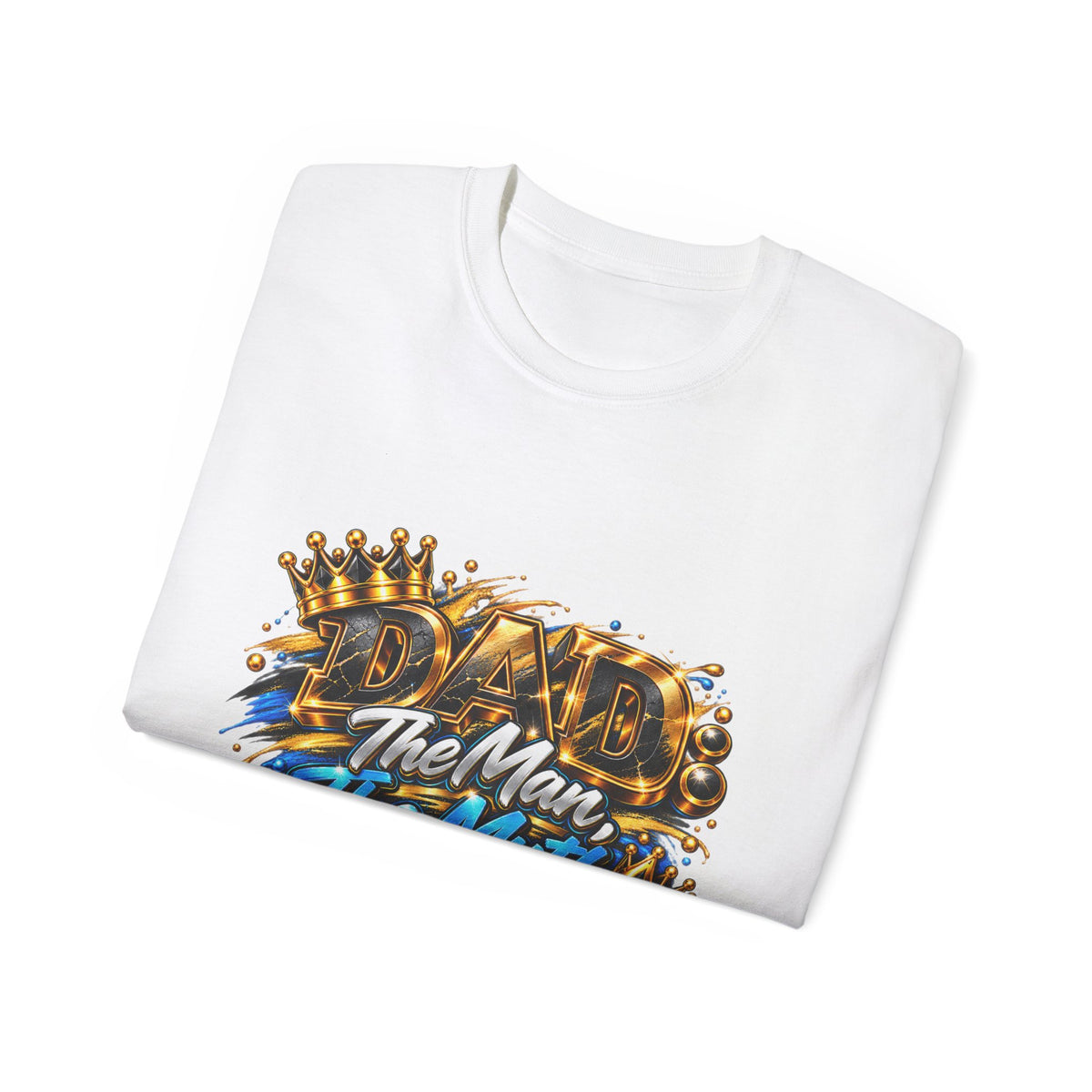 Dad T-Shirt "The Man, The Myth, The Legend" — Father's Day Graphic Tee