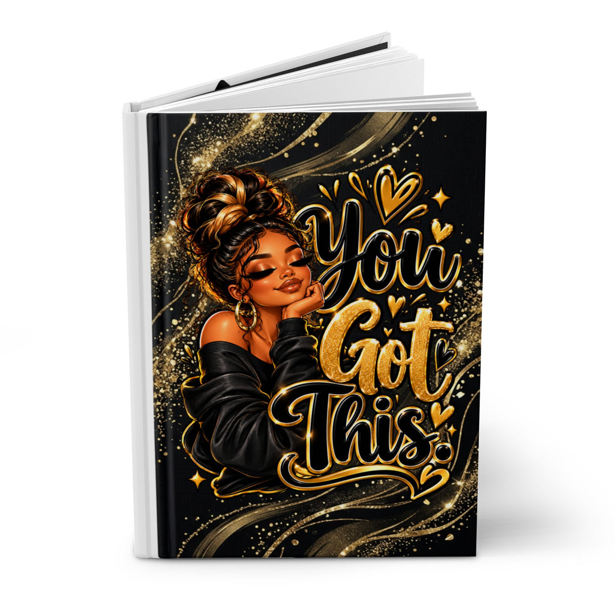You Got This Hardcover Journal — Inspirational Black & Gold Motivational Notebook for Women
